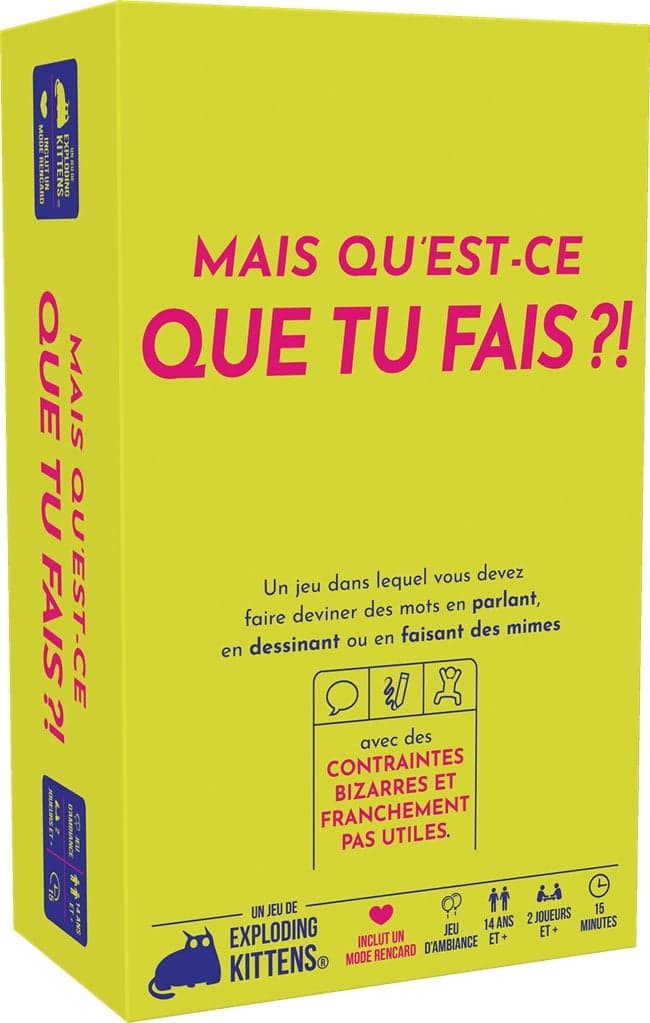 Mais qu'est-ce que tu fais ?