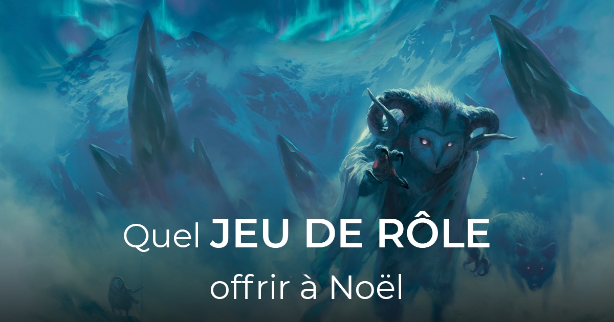 Notre Top des meilleurs jeux de rôle pour Noël 2025