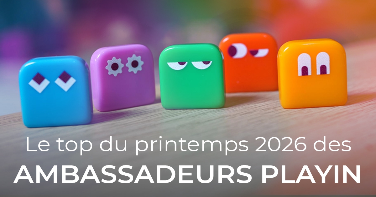 Le Top des jeux du printemps 2026 des ambassadeurs Playin