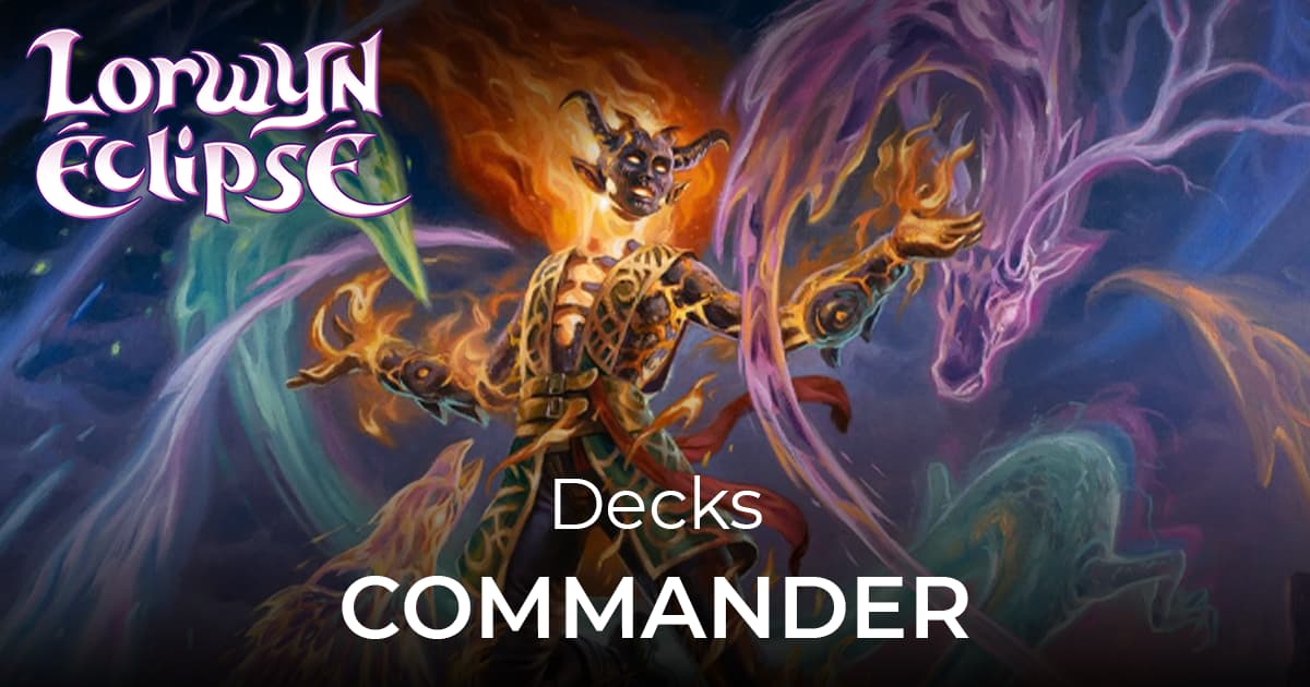 Quelles cartes ajouter à vos decks Commander Lorwyn éclipsé ?