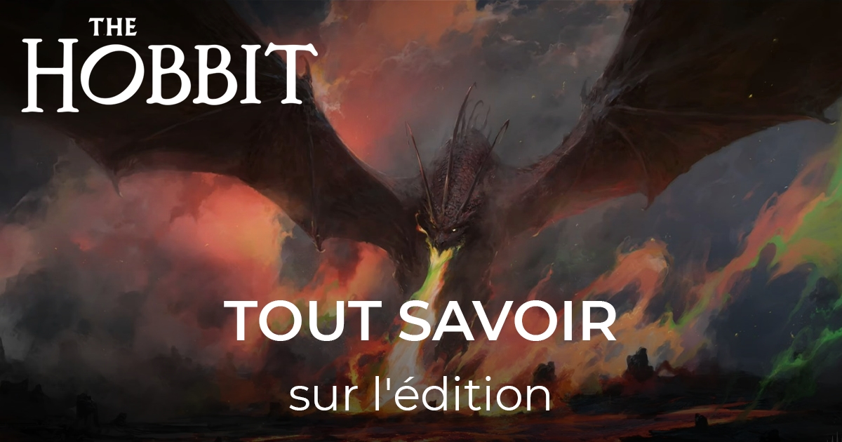 Tout savoir sur l'édition Magic: The Gathering | Le Hobbit