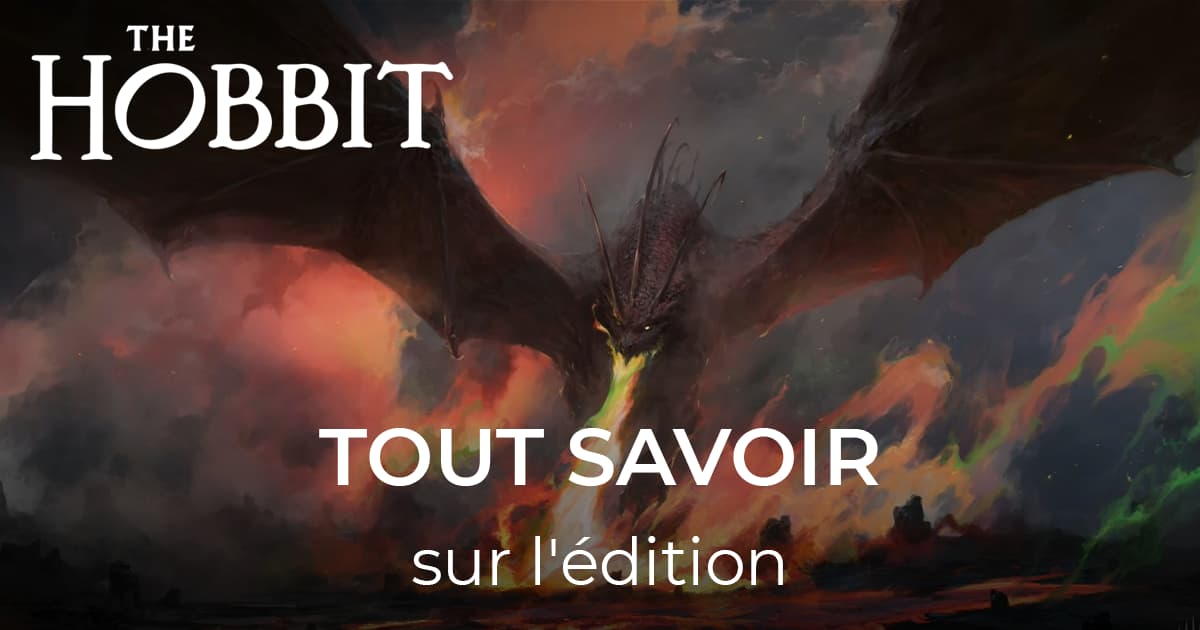 Tout savoir sur l'édition Magic: The Gathering | Le Hobbit
