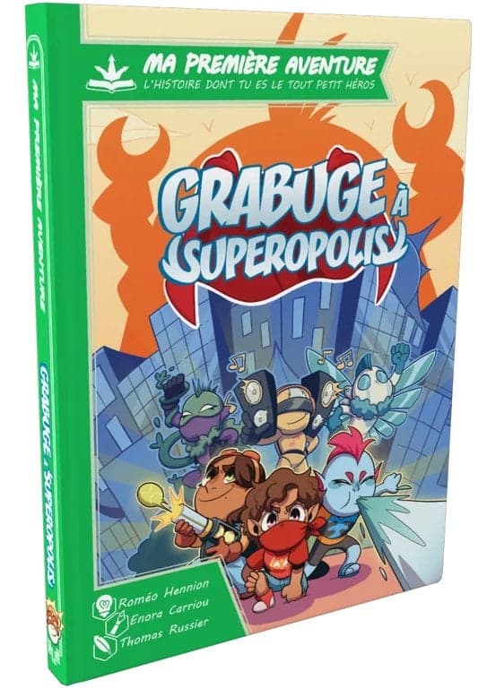 Ma Première Aventure : Grabuge à Superopolis