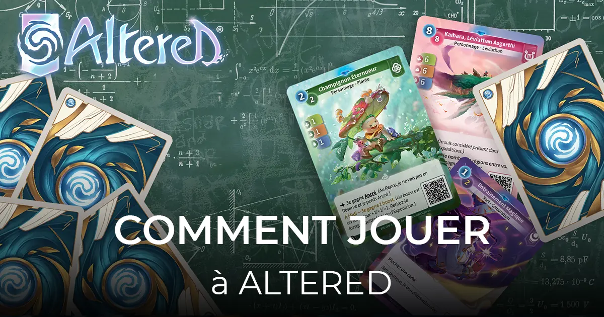 article comment jouer à Altered 40-21