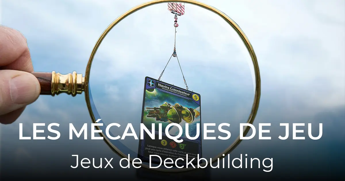 article jeux de deckbuilding 40-21