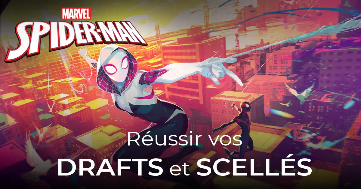 Magic: The Gathering — Marvel's Spider-Man : Notre guide pour le Draft et le Scellé