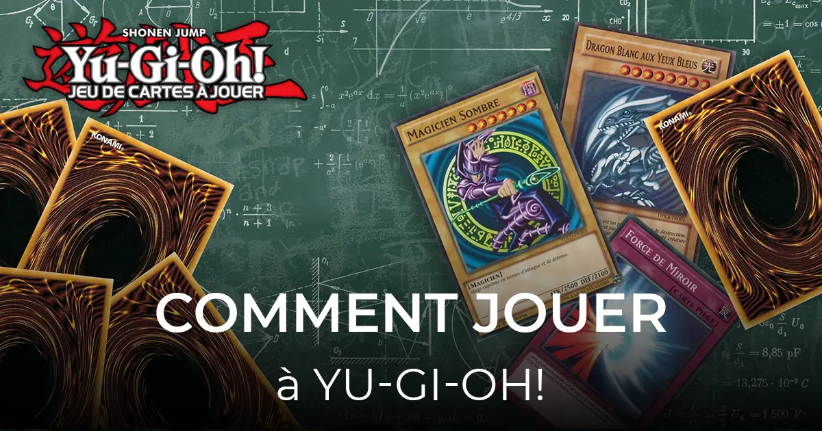 Article comment jouer à Yu-Gi-Oh! 40:21