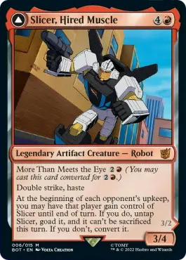 Slicer, Hired Muscle // Slicer, High-Speed Antagonist