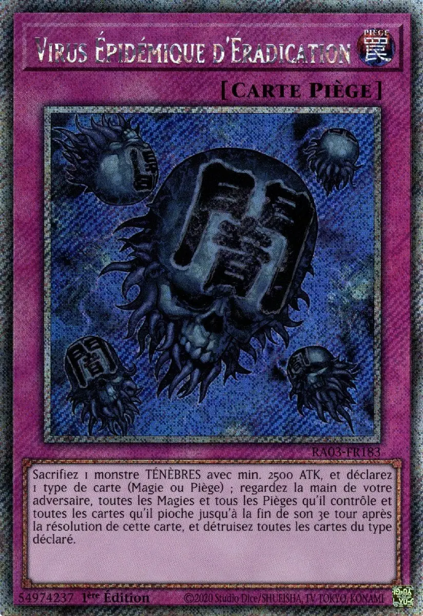 Virus Epidémique d'Eradication