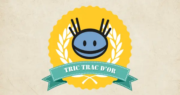 Tric Trac d'Or