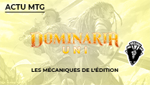 Dominaria Uni : les mécaniques de l'édition