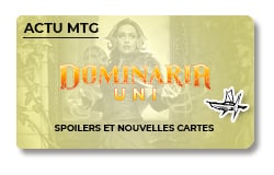 Bouton Article Magic Dominaria Uni Spoilers et Nouvelles Cartes