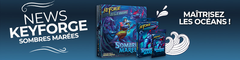 keyforge sombres marées news