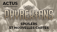 Tous Phyrexians : Spoilers et nouvelles cartes