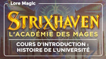 L'histoire de Strixhaven : l'académie des mages