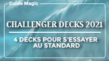 Challengers decks 2021 : 4 decks pour s'essayer au format Standard