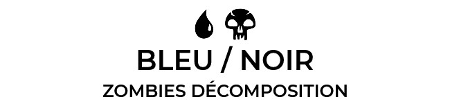 Bleu / Noir : Zombies décomposition