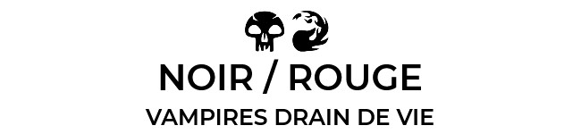 Noir / Rouge : Vampires Drain de Vie