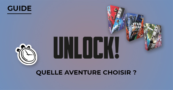 Quel jeu Unlock! choisir ?