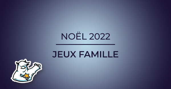 Bandeau Sélection Famille Noël 2022