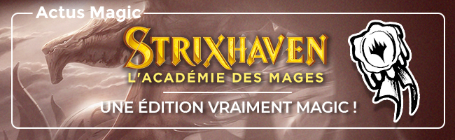 Header Article Strihaven : l'édition magique de Magic