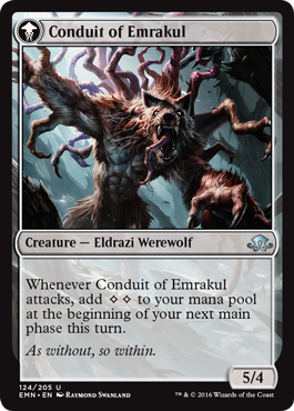 Conduit des tempêtes / Conduit d'Emrakul