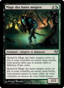 Mage des haies mégère