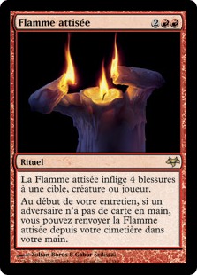 Flamme attisée