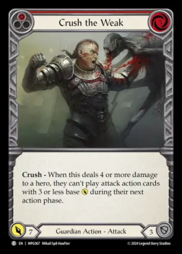 Crush the Weak (Red)