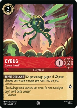 Cybug - Ennemi invasif