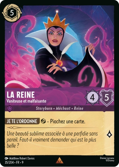 La Reine - Vaniteuse et malfaisante