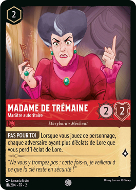 Madame de Trémaine - Marâtre autoritaire