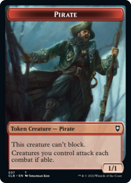 Gobelin (1/1, les créatures attaquent à chaque combat) // Pirate (1/1, ne peut pas bloquer)