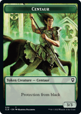 Horreur (1/1, noire) // Centaure (3/3, protection contre le noir)