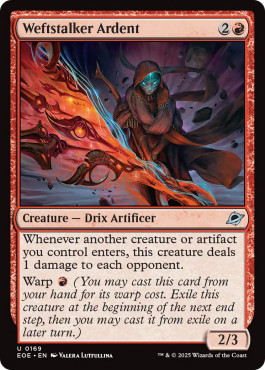 ** Weftstalker Ardent