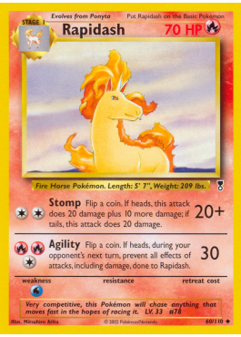 Rapidash (LC 60)