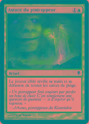 Astuce du pistrappeur
