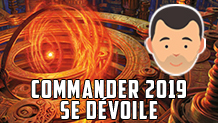 Commander 2019 se dévoile