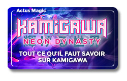 Article Kamigawa : La Dynastie Néon, Tout savoir sur l'édition