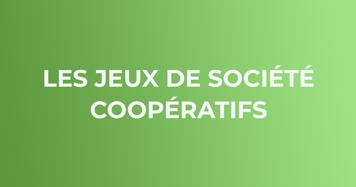 Guide Playin Jeux de Société Famille Coopératifs