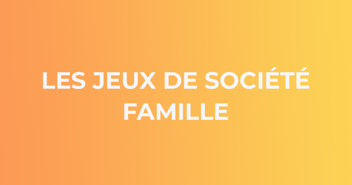 Guide Playin Jeux de Société Famille