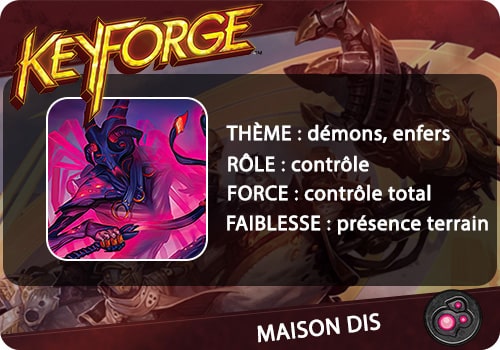 keyforge maison dis caractéristiques