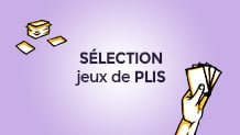 Notre Top des meilleurs jeux de pli