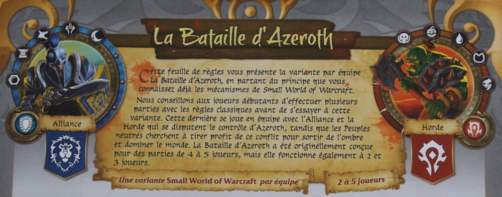 La Bataille d'Azeroth le mode par équipe de Small World of Warcraft