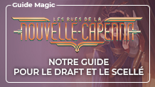 Les Rues de La Nouvelle-Capenna : notre guide pour le draft et le scellé