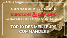 Commander Légendes : Bataille de la Porte de Baldur : Top 10 des meilleurs Commandants de l'édition