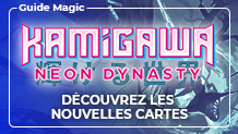 Kamigwa : la Dynastie Néon, reveals de l'édition