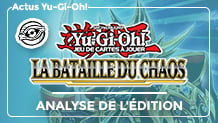 La Bataille du Chaos : analyse de la nouvelle édition Yu-Gi-Oh!