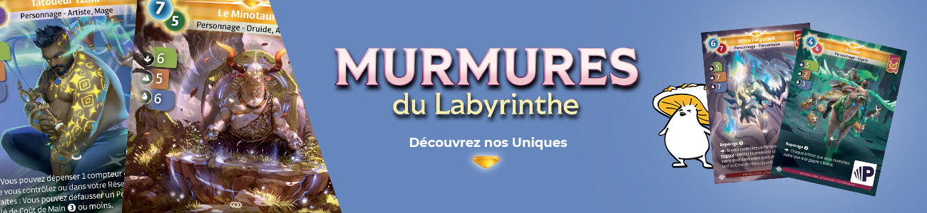 Bannière Mumures du Labyrinthe Uniques