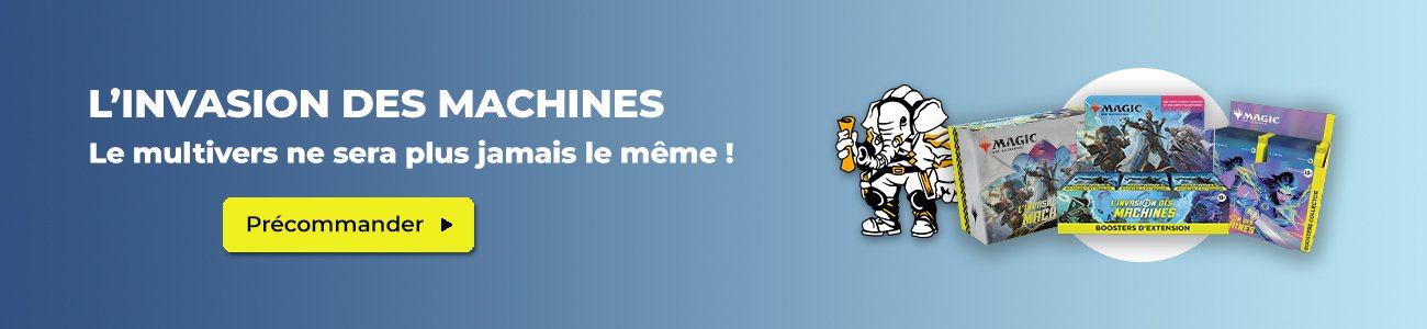 Bannière Magic L'Invasion des Machines